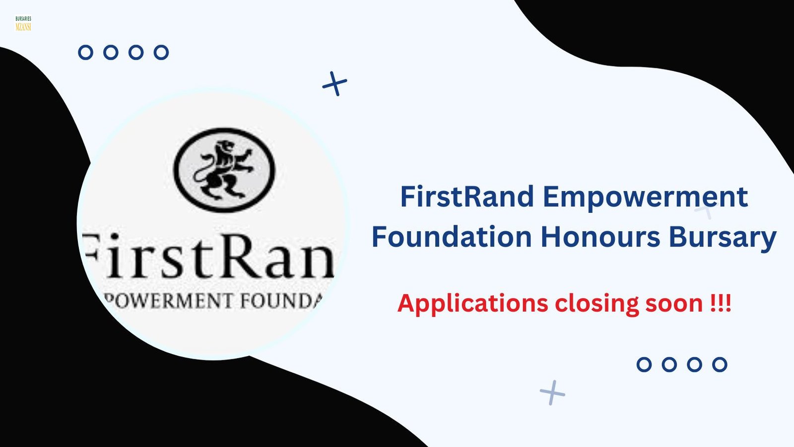 FirstRand Empowerment Foundation Honours Bursary